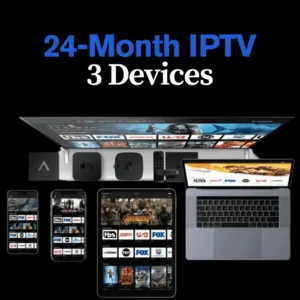 24-Month IPTV Subscription for 3 Devices